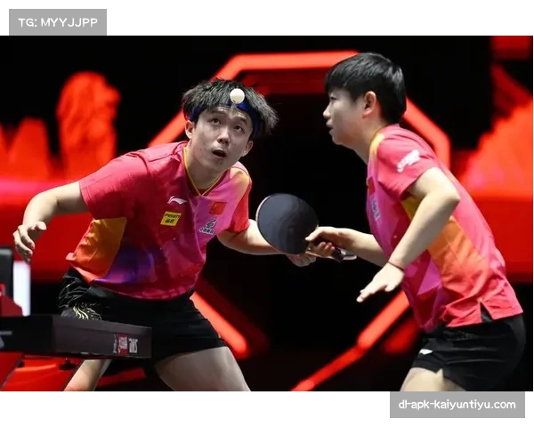 王楚钦孙颖莎携手闯入WTT中国大满贯乒乓球混双决赛